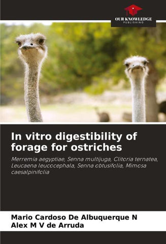 In vitro digestibility of forage for ostriches
