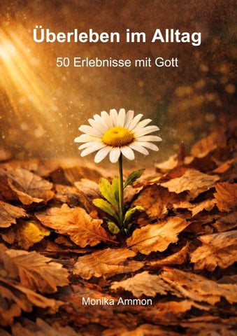 Überleben im Alltag