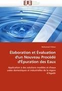 Élaboration et Évaluation d'un Nouveau Procédé d'Épuration des Eaux