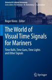 The World of Visual Time Signals for Mariners