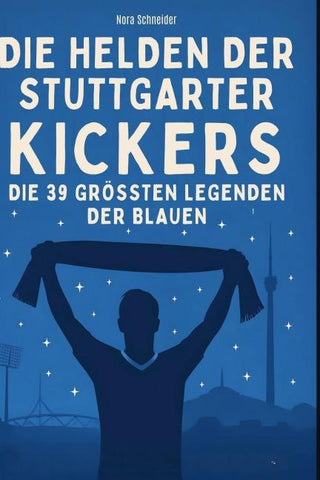 Die Helden der Stuttgarter Kickers