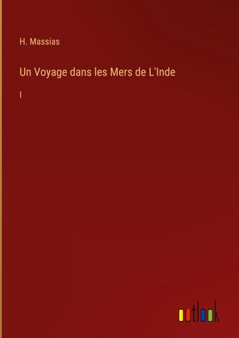 Un Voyage dans les Mers de L'Inde