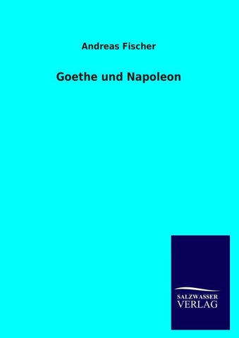 Goethe und Napoleon