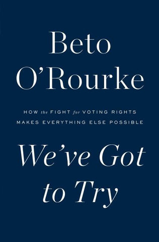 We've Got to Try