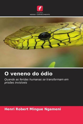 O veneno do ódio