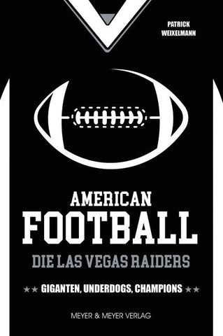 American Football: Die Las Vegas Raiders