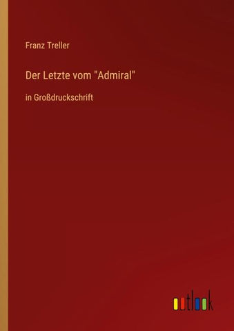 Der Letzte vom "Admiral"