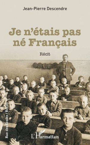 JE N'ETAIS PAS NE FRANCAIS