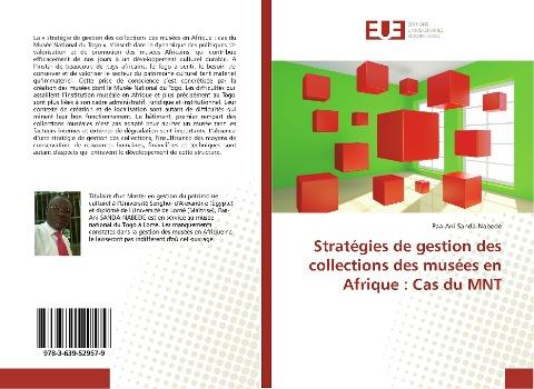 Stratégies de gestion des collections des musées en Afrique : Cas du MNT
