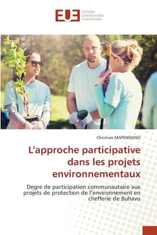 L'approche participative dans les projets environnementaux