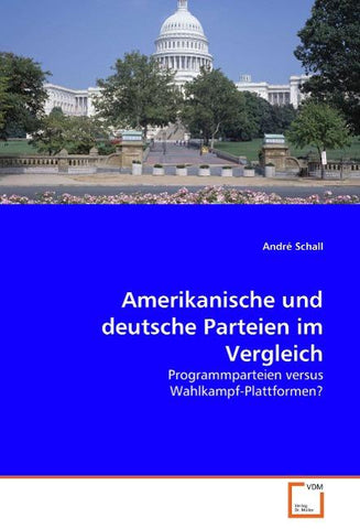 Amerikanische und deutsche Parteien im Vergleich