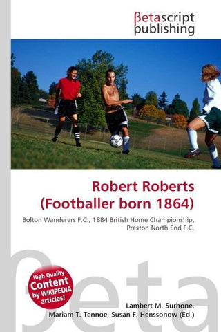 Robert Roberts (Footballer born 1864)