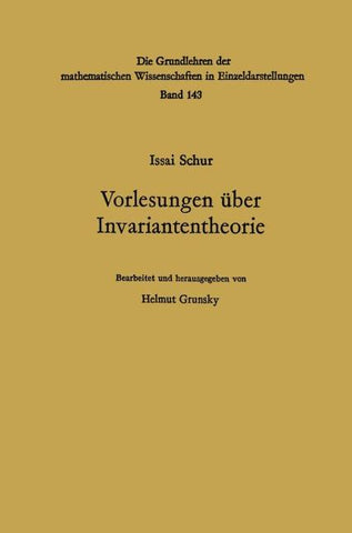 Vorlesungen über Invariantentheorie