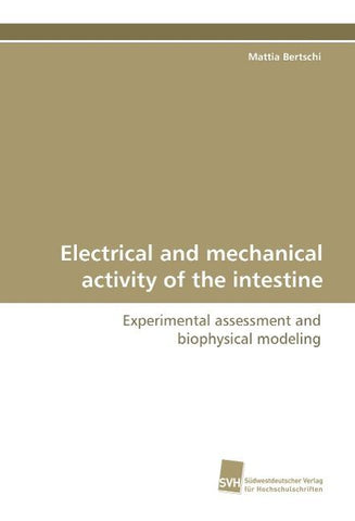 Electrical and mechanical activity of the intestine