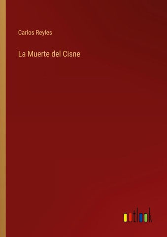 La Muerte del Cisne