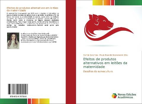 Efeitos de produtos alternativos em leitões da maternidade