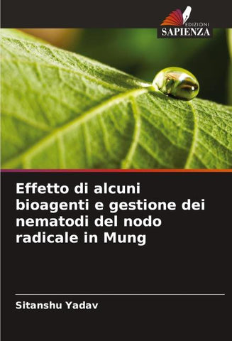 Effetto di alcuni bioagenti e gestione dei nematodi del nodo radicale in Mung