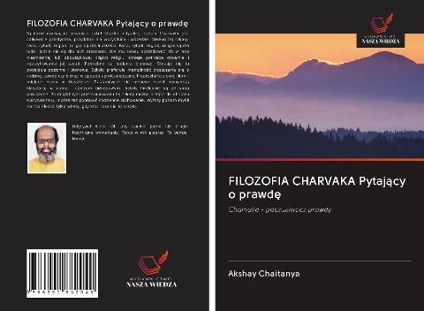 FILOZOFIA CHARVAKA Pytaj¿cy o prawd¿