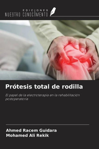 Prótesis total de rodilla