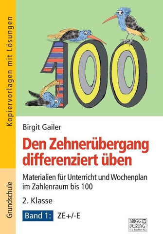 Den Zehnerübergang differenziert üben – 2. Klasse/Band 1