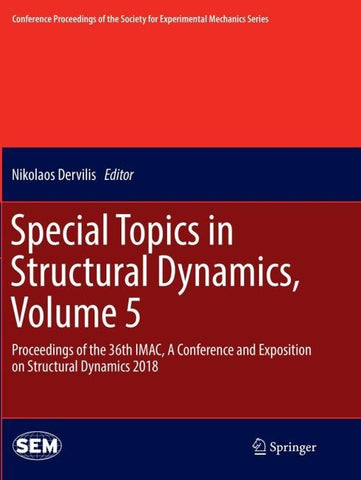Special Topics in Structural Dynamics, Volume 5