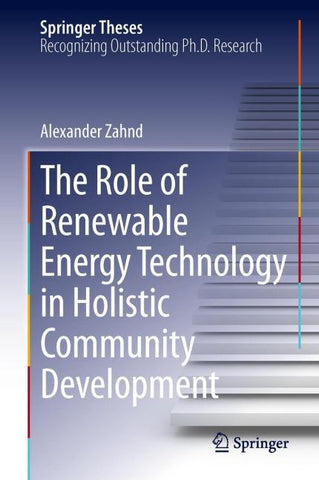 The Role of Renewable Energy Technology in Holistic Community Development