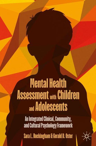 Mental Health Assessment with Children and Adolescents