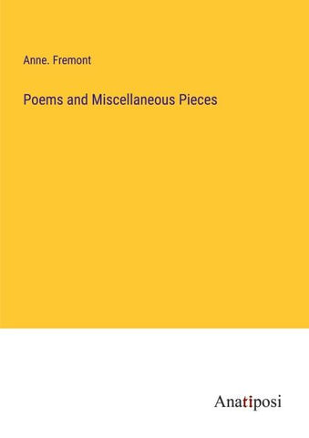 Poems and Miscellaneous Pieces