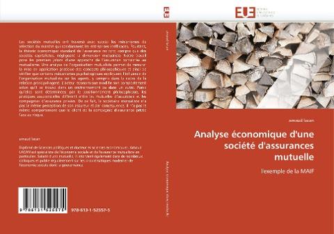 Analyse économique d''une société d''assurances mutuelle
