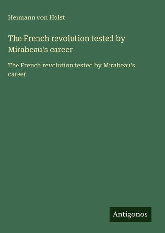 The French revolution tested by Mirabeau's career