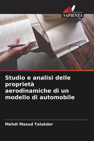 Studio e analisi delle proprietà aerodinamiche di un modello di automobile