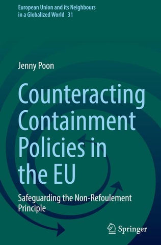 Counteracting Containment Policies in the EU