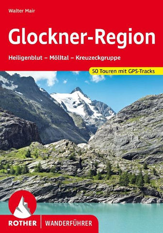 ROTHER Wanderführer Glockner-Region