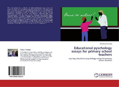 Educational pyschology essays for primary school teachers
