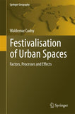 Festivalisation of Urban Spaces