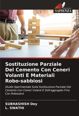 Sostituzione Parziale Del Cemento Con Ceneri Volanti E Materiali Robo-sabbiosi