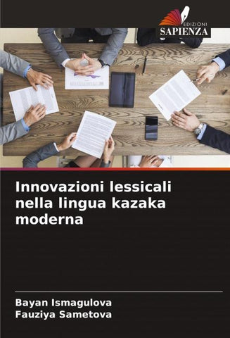 Innovazioni lessicali nella lingua kazaka moderna