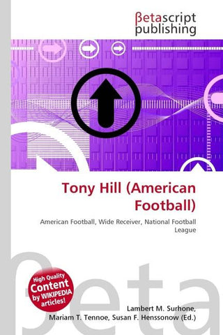 Tony Hill (American Football)