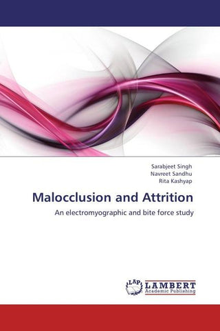 Malocclusion and Attrition