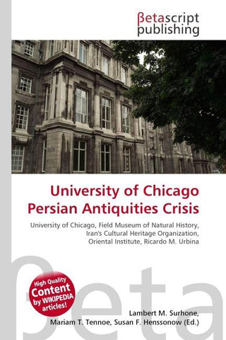 University of Chicago Persian Antiquities Crisis