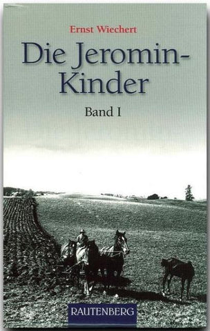 Die Jeromin-Kinder Band 1
