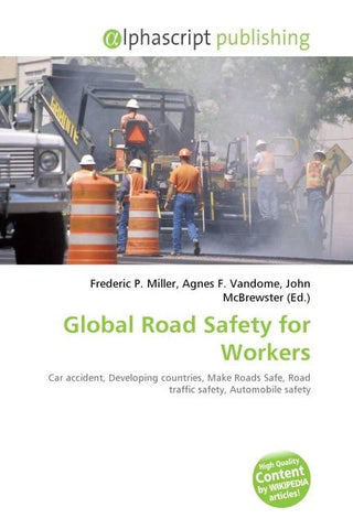 Global Road Safety for Workers