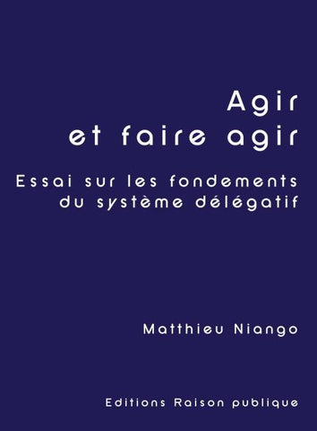 Agir et faire agir