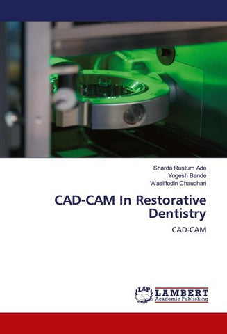 CAD-CAM In Restorative Dentistry
