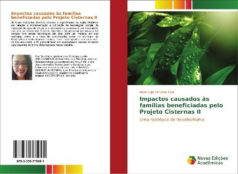 Impactos causados às famílias beneficiadas pelo Projeto Cisternas II