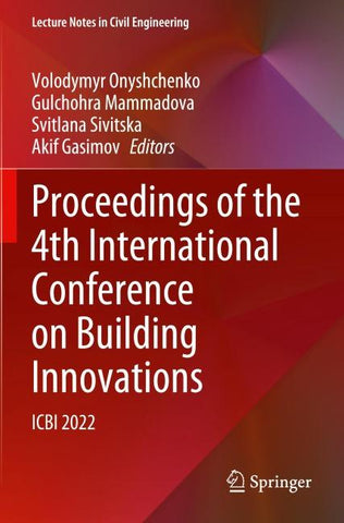 Proceedings of the 4th International Conference on Building Innovations