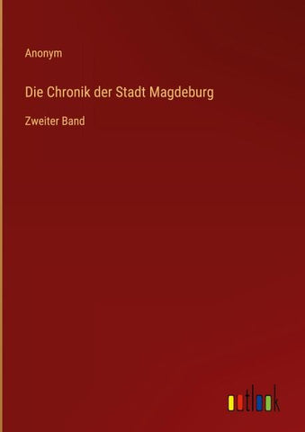 Die Chronik der Stadt Magdeburg