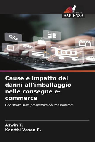 Cause e impatto dei danni all'imballaggio nelle consegne e-commerce