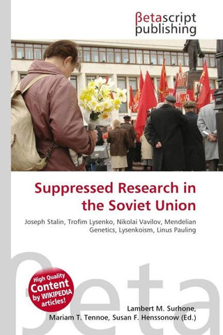 Suppressed Research in the Soviet Union