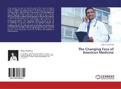 The Changing Face of American Medicine